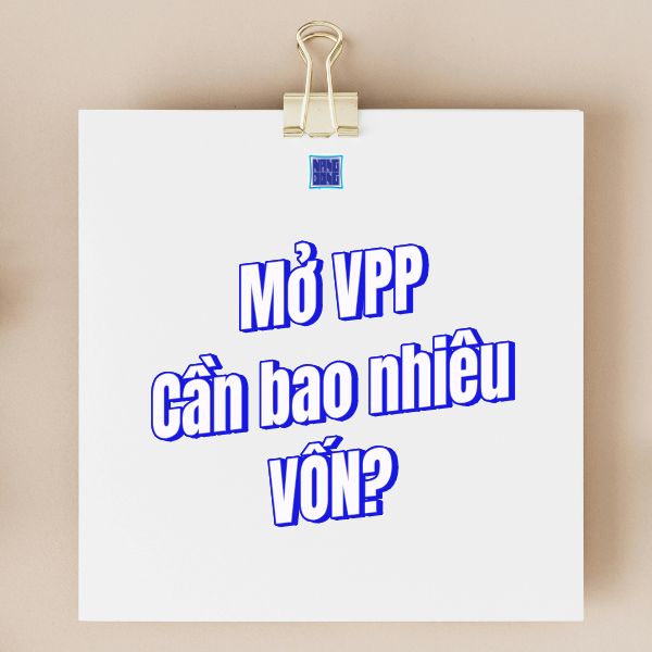 MỞ VĂN PHÒNG PHẨM CẦN BAO NHIÊU VỐN NĂM 2026? - VPP NĂNG ĐỘNG