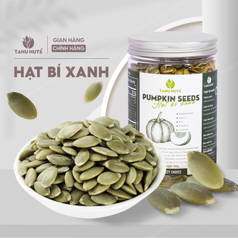 Hạt bí xanh rang chín TANU NUTS, hạt bí xanh tách vỏ Ấn Độ sấy giòn nguyên vị