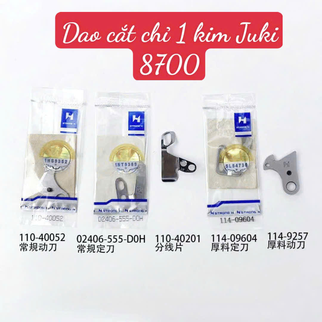 Dao cắt chỉ 1 kim JUKI 8700-7 dao động 110-40052, dao tĩnh D2406-555, yếm dao 110-40201 strongh tem vàng (GIÁ 1 Cái)