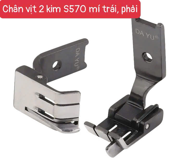 Chân vịt S570 DAYU MÍ 2 KIM TRÁI, PHẢI được dùng cho máy 2 kim công nghiệp LOẠI XỊN (giá 1 cái)