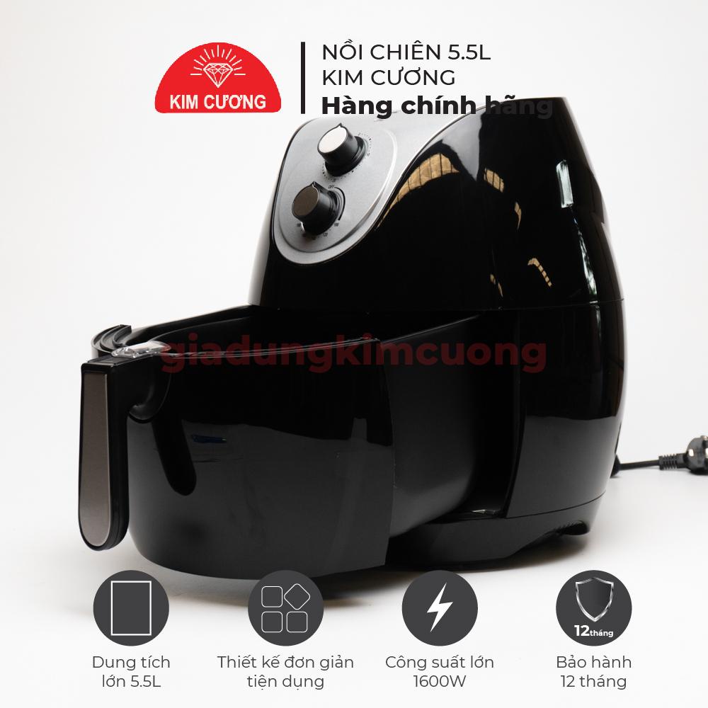 Nồi Chiên Không Dầu Kim Cương - Dung Tích 5.5 Lít [ Bảo Hành Chính Hãng 1 Đổi 1]