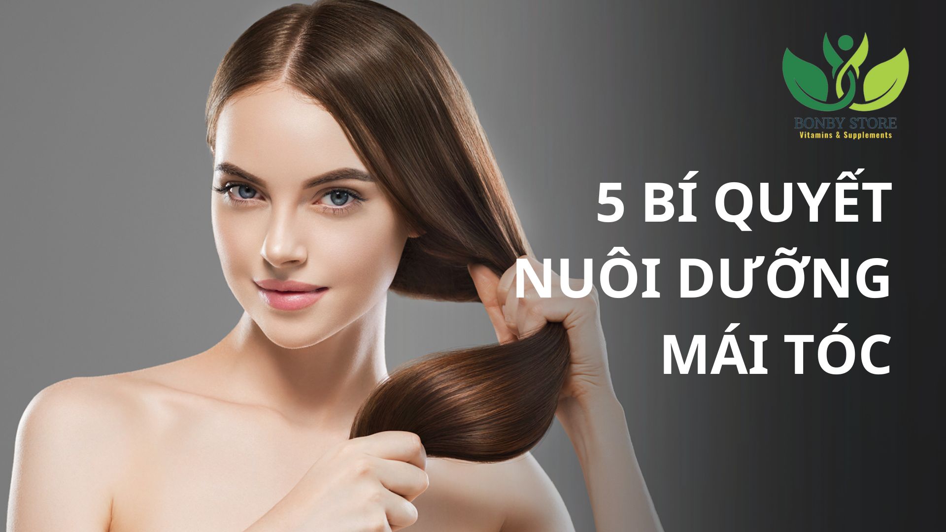 Những Bí Quyết Nuôi Dưỡng Mái Tóc Khoẻ Đẹp Mà Bạn Nên Biết