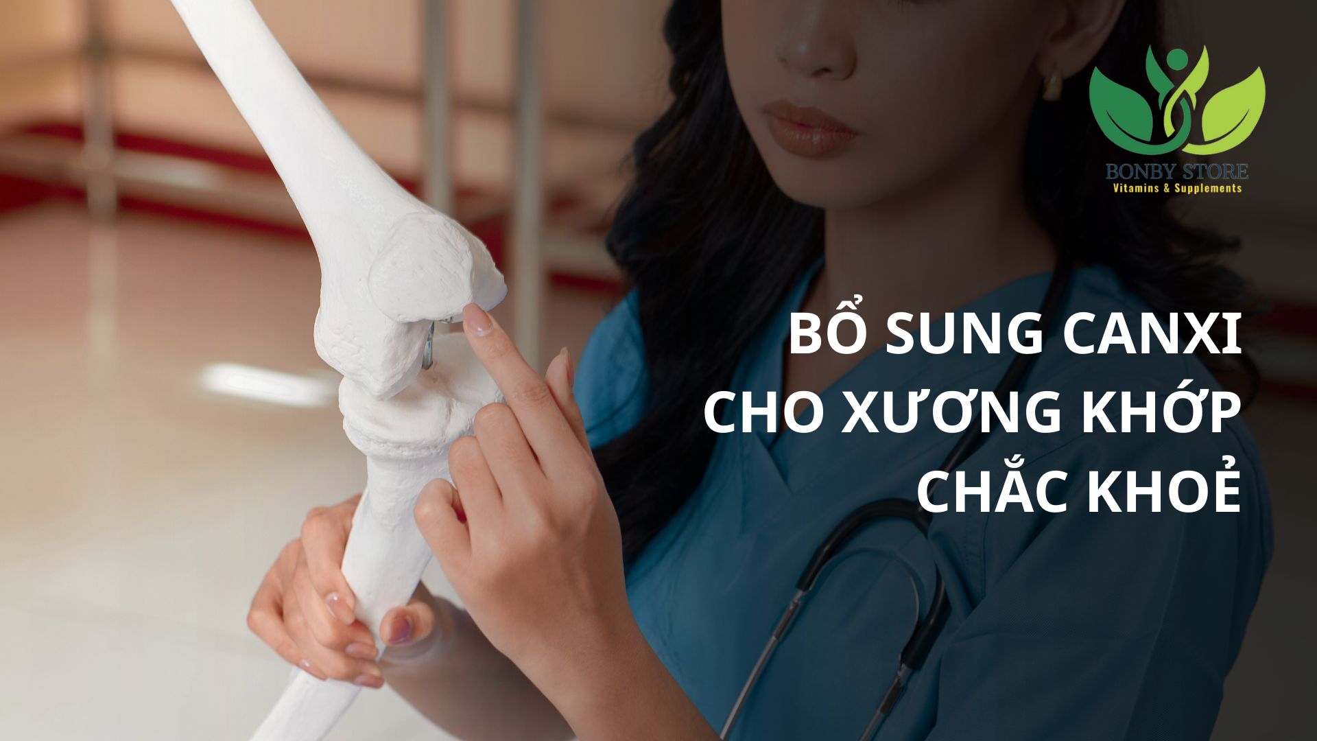 Công Dụng Tuyệt Vời Của Canxi Đối Với Xương Khớp – Bí Quyết Để Giữ Cho Xương Khớp Luôn Chắc Khoẻ