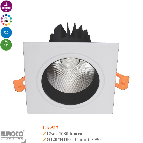 Đèn Spotlight Âm Trần Đơn Euroto 7W/12W/20W-LA515/LA517/LA519