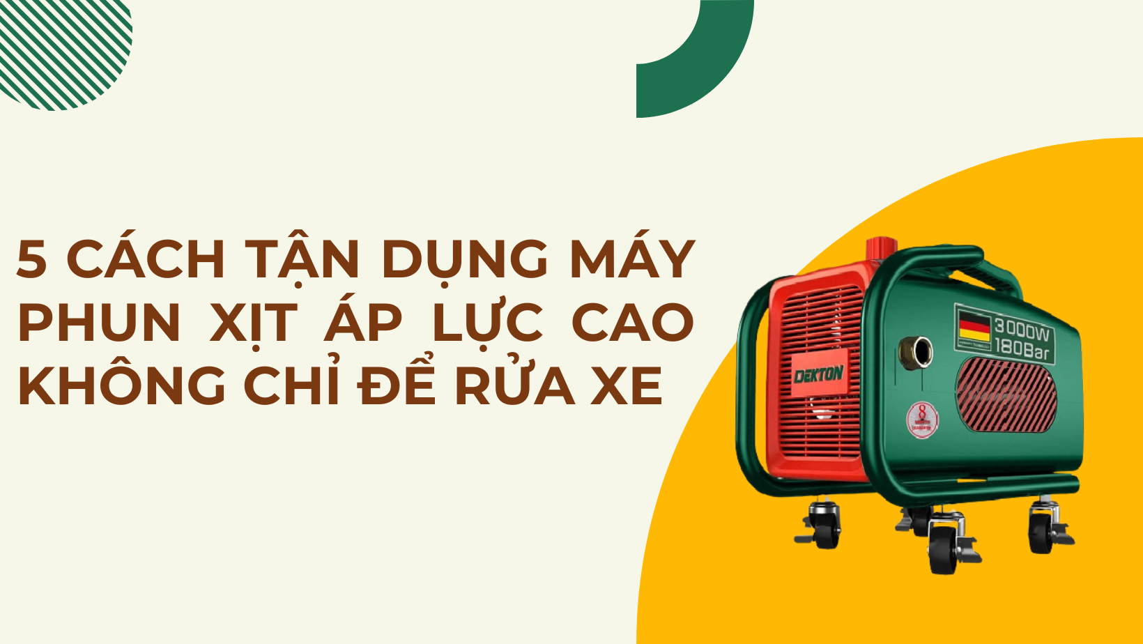 5 Cách Tận Dụng Máy Phun Xịt Áp Lực Cao Không Chỉ Để Rửa Xe