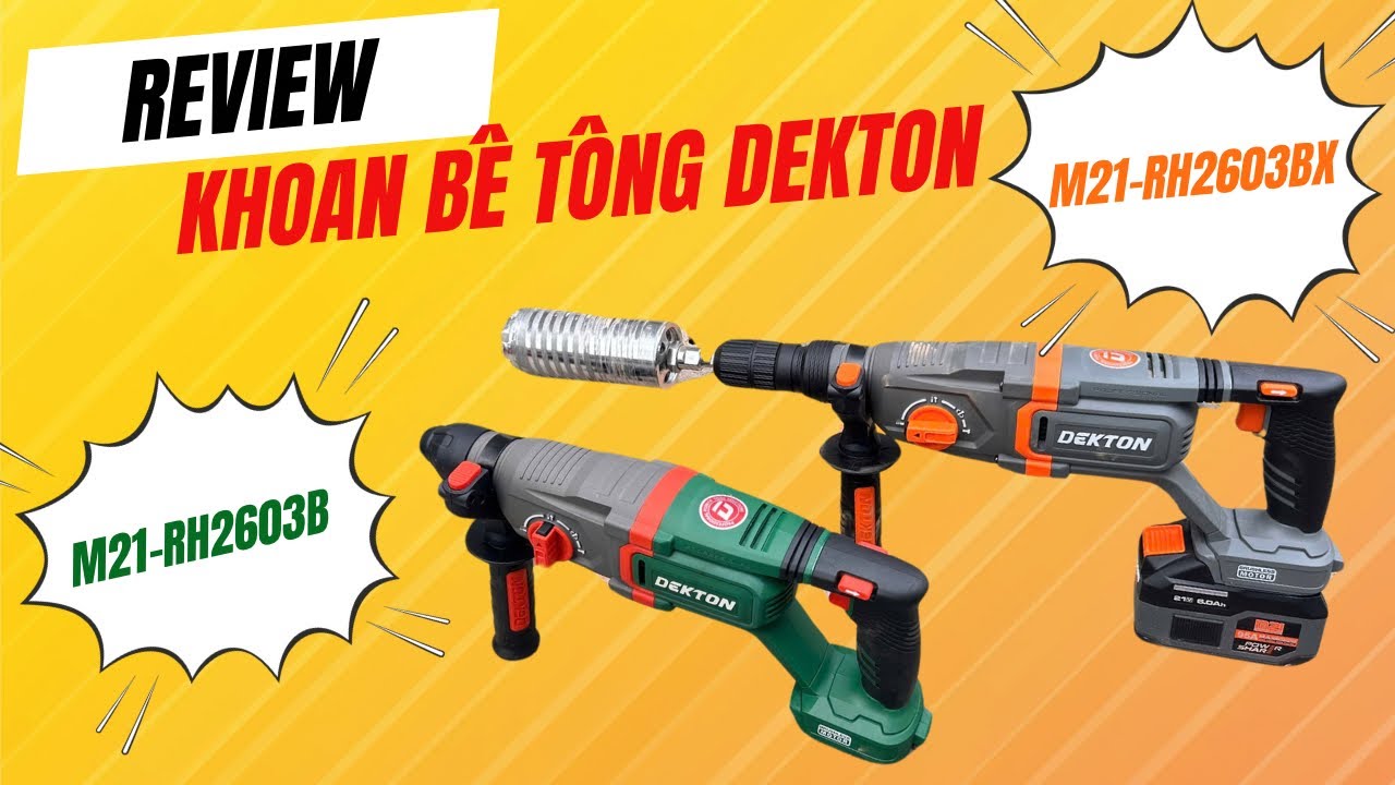 Đánh Giá Máy Khoan Bê Tông M21-RH2603B Và M21-RH2603BX – Có Thực Sự Đa Năng? 🔧