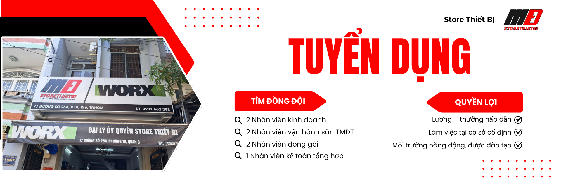 [TUYỂN DỤNG] STORE THIẾT BỊ TÌM KIẾM ĐỒNG ĐỘI