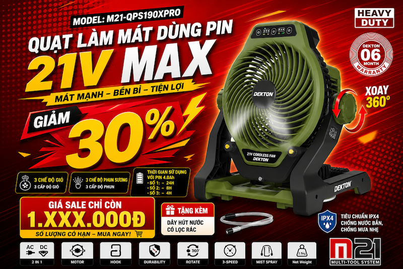 QUẠT LÀM MÁT DÙNG PIN 21V DEKTON M21-QPS190XPRO – GIẢI PHÁP LÀM MÁT LINH HOẠT CHO MỌI KHÔNG GIAN