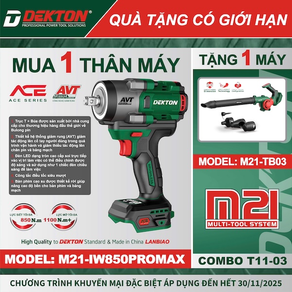COMBO DEKTON MUA 1 TẶNG 1: Máy Siết Bu Lông M21-IW850PROMAX TẶNG Thân máy Thổi Bụi M21-TB03 (Chưa kèm Pin Sạc)