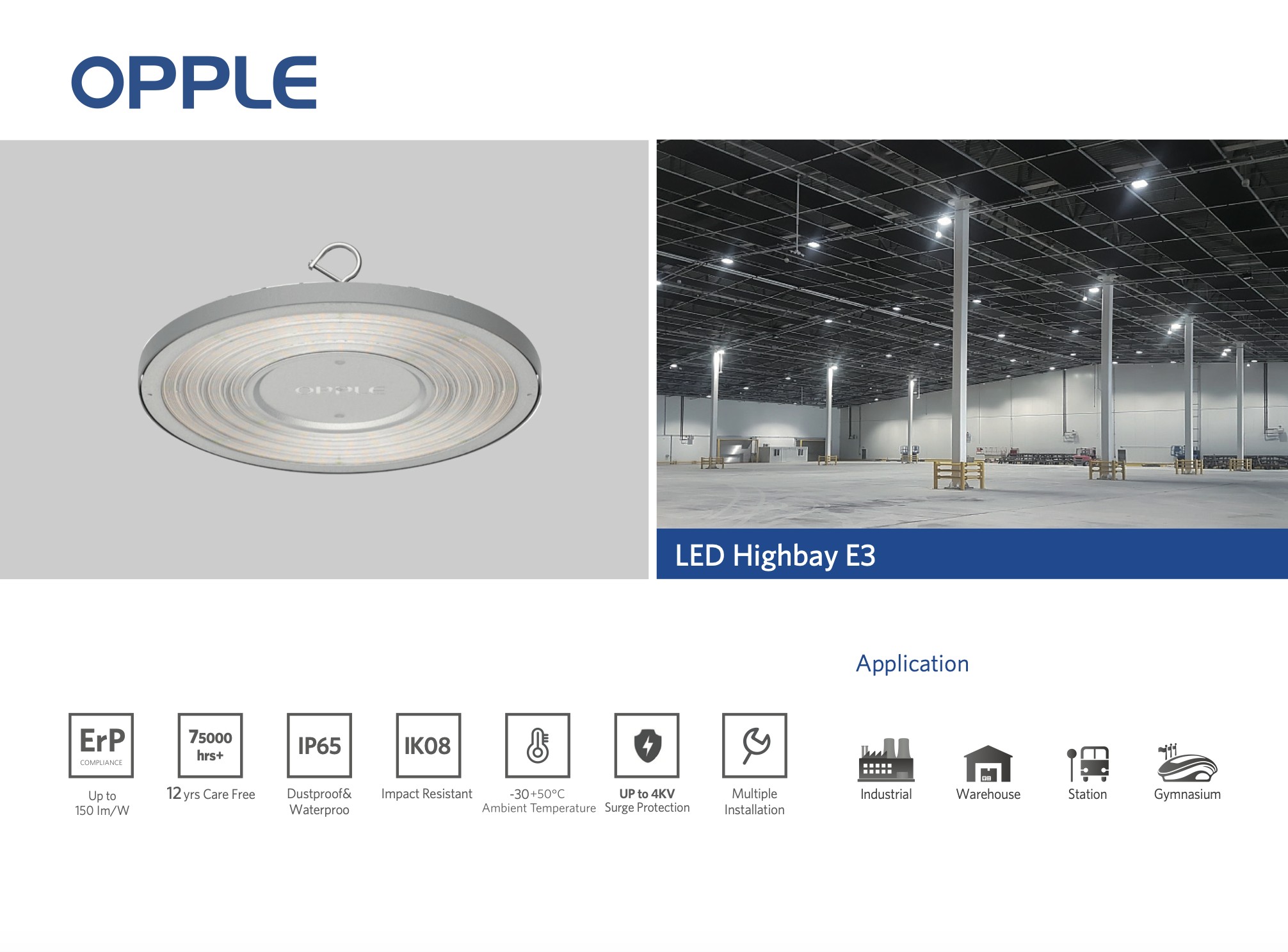 Đèn Highbay Opple chiếu sáng nhà xưởng: Giải pháp Hiệu suất cao - Tiết kiệm đột phá