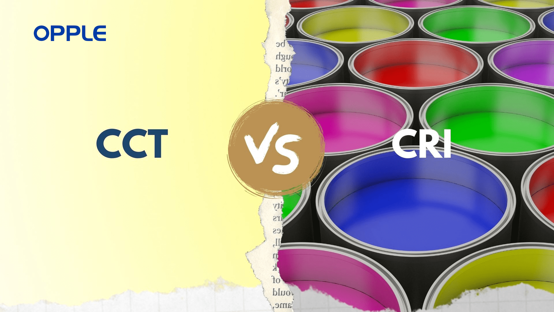 SỰ KHÁC NHAU GIỮA CCT VÀ CRI (NHIỆT ĐỘ MÀU VÀ ĐỘ HOÀN MÀU)