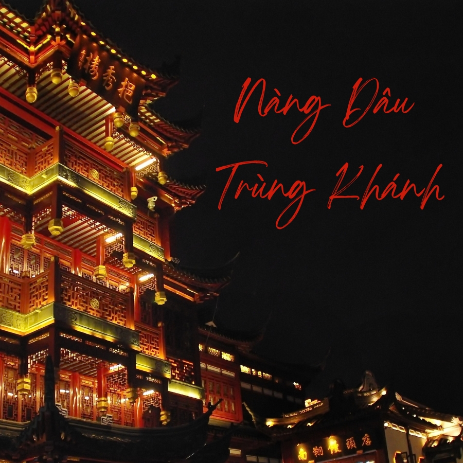 Bài hát về nhà hàng Nàng Dâu Trùng Khánh - Grand World Phú Quốc