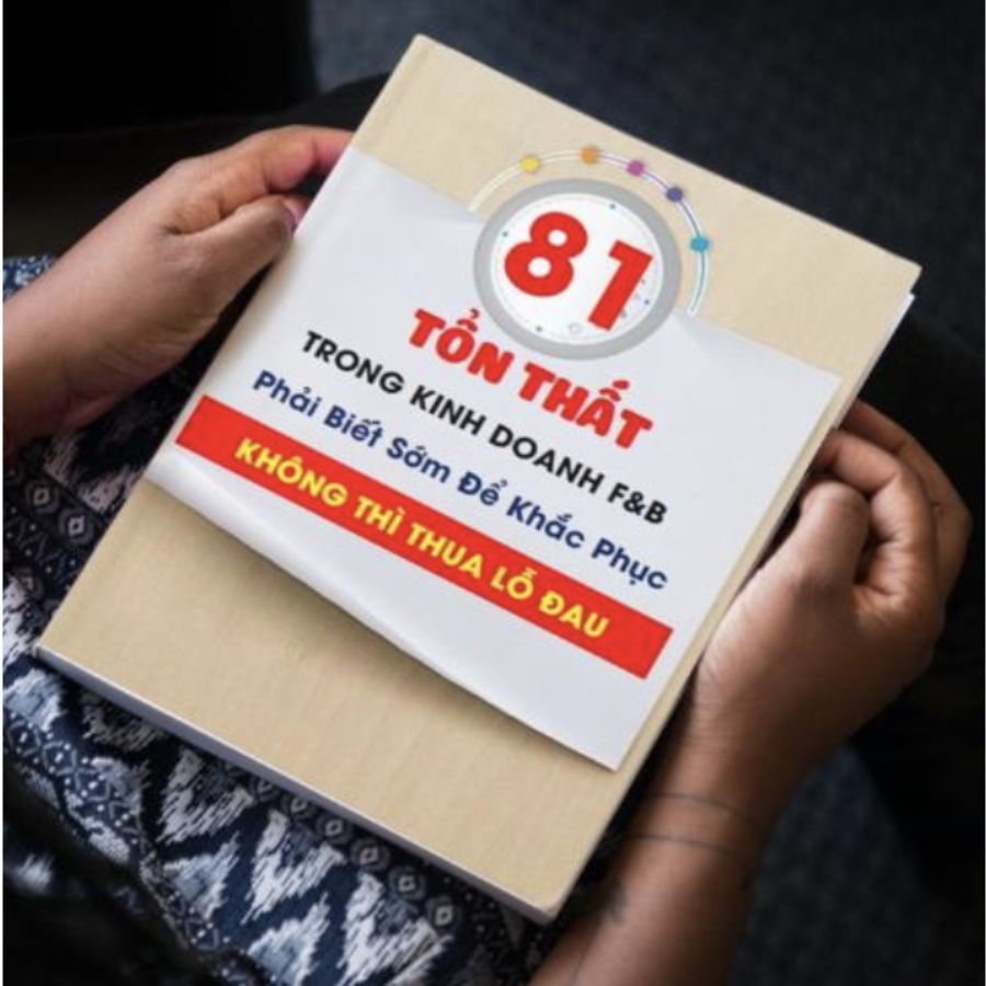 81 Tổn Thất Thường Gặp Trong Kinh Doanh Ngành FnB