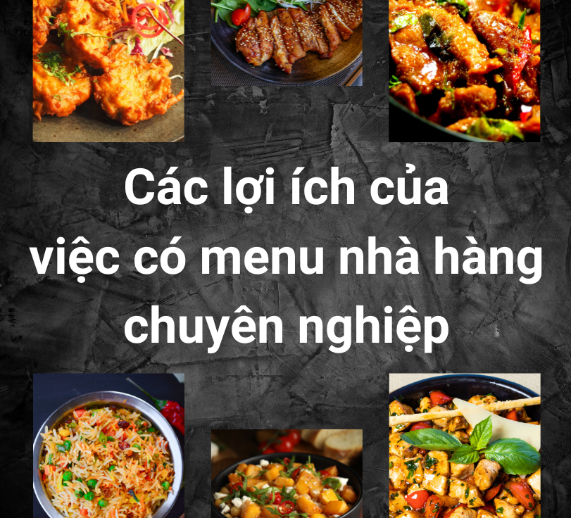 Lợi ích của việc có một menu chuyên nghiệp cho nhà hàng