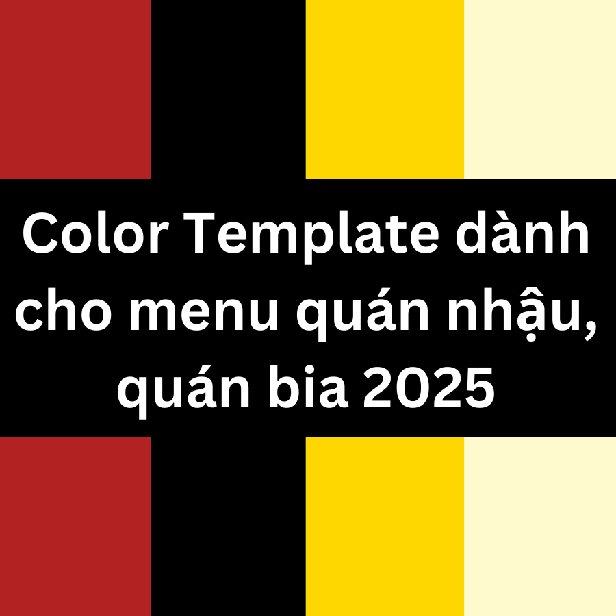 8 Color Template dành cho quán nhậu, quán bia 2025