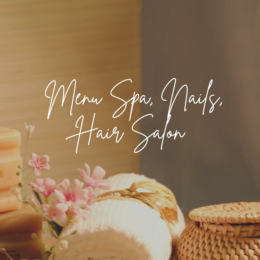 Hướng dẫn lựa chọn menu Nails, Spa, Hair Salon năm 2024