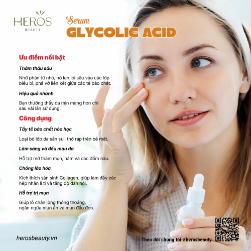 Ưu điểm nổi bật và công dụng của serum glycolic acid trong chăm sóc da