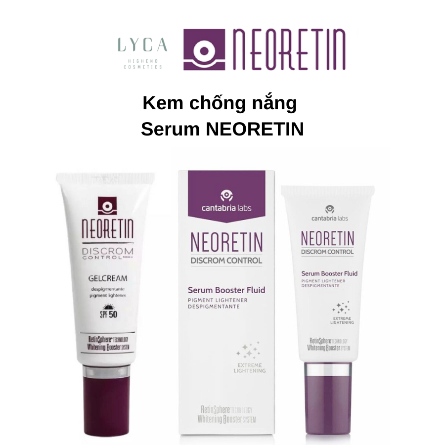 Bảo vệ da và sáng tỏ cùng Kem Chống Nắng Neoretin Discrom Control Gel Cream SPF 50!