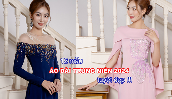 Top 12 Mẫu Áo Dài Trung Niên Sang Trọng Nhất 2024