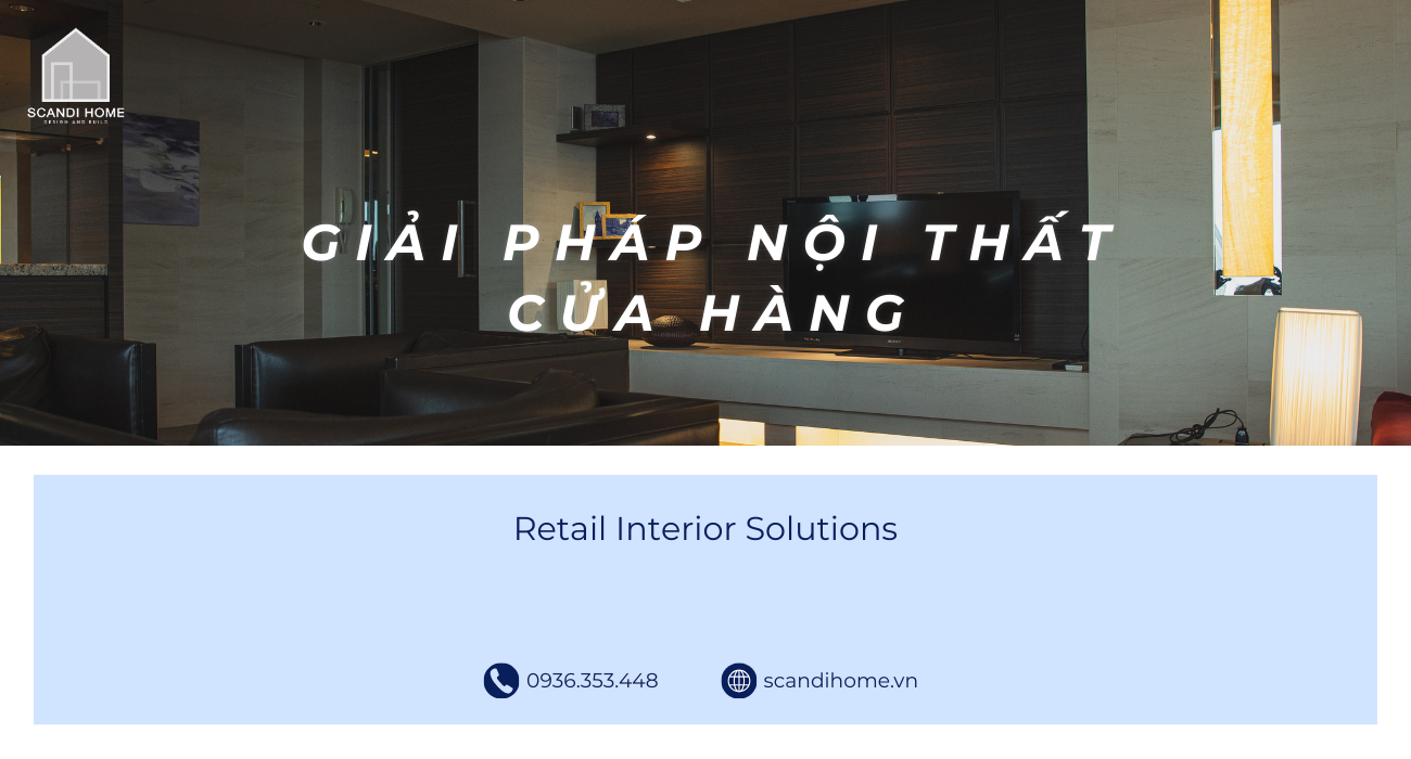 Giải pháp nội thất cửa hàng thu hút khách, tăng nhận diện thương hiệu.