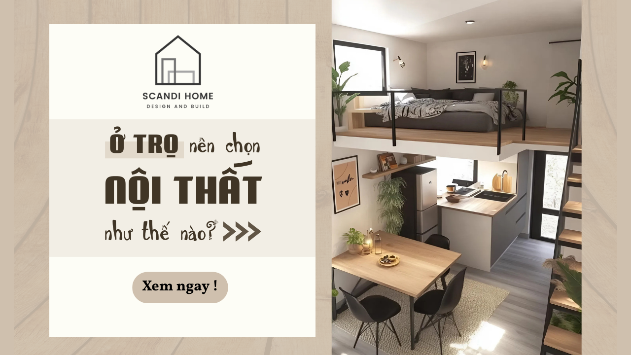 Ở TRỌ NÊN CHỌN NỘI THẤT NHƯ THẾ NÀO?