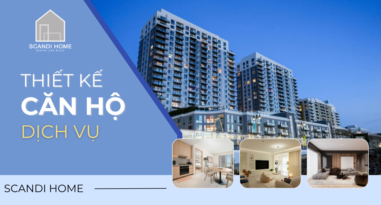 Thiết kế nội thất căn hộ dịch vụ đẹp - dễ cho thuê, chi phí hợp lý