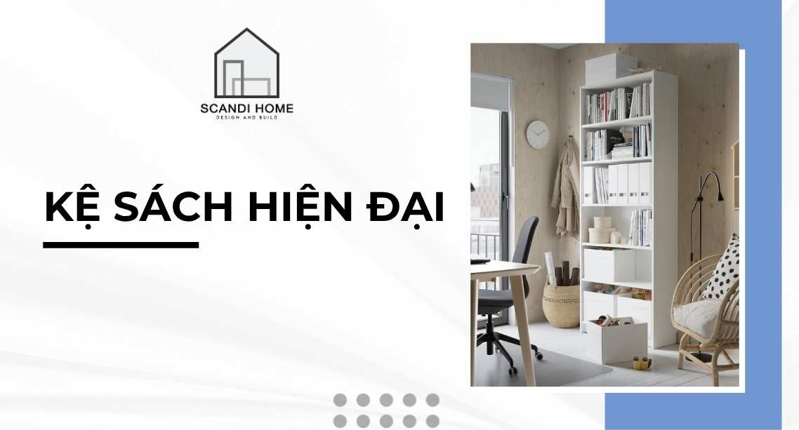 Top 5 Mẫu Kệ Sách Đẹp, Hiện Đại Được Ưa Chuộng