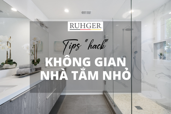 Mách bạn cách tạo không gian nhà tắm nhỏ đẹp nhưng vẫn tiện nghi