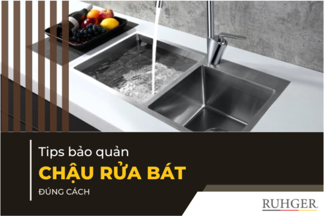 Mẹo vệ sinh và bảo quản chậu rửa bát luôn sạch sẽ, sáng bóng
