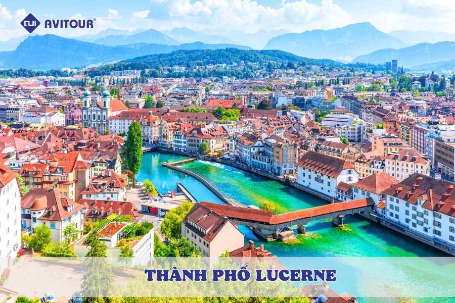 Dạo bước giữa vẻ đẹp thơ mộng của thành phố Lucerne Thụy Sĩ