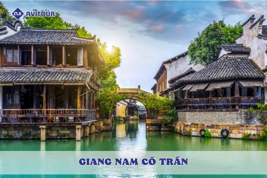 Giang Nam cổ trấn: Vẻ đẹp nên thơ của miền sông nước Trung Hoa