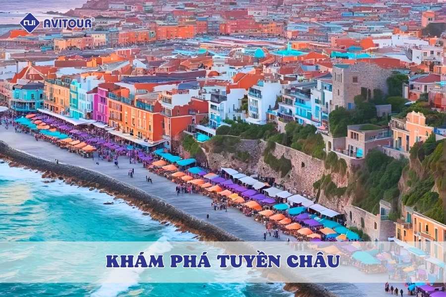 Khám phá Tuyền Châu - Chơi gì, ăn gì và đi đâu cho trọn vẹn