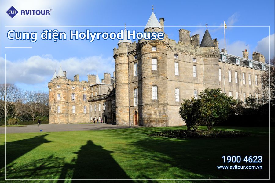 Du lịch Anh - Scotland - Xứ Wales 2024: Cung điện Holyrood House