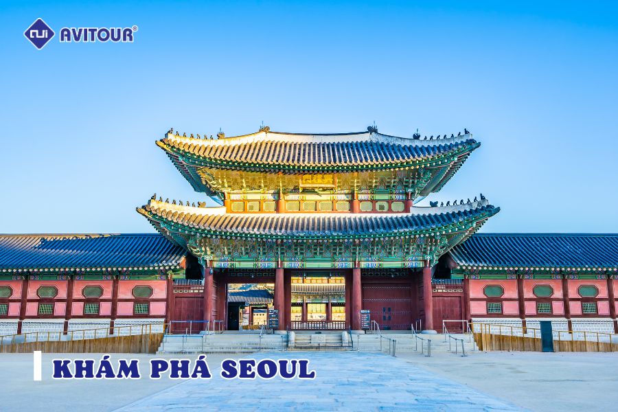 Khám phá Seoul - Top 7 địa điểm nổi tiếng