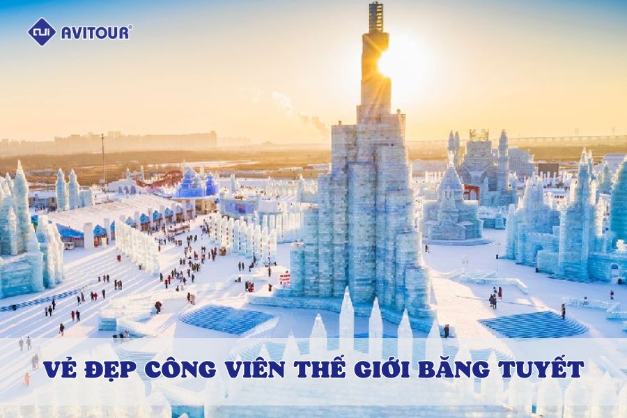Ngỡ ngàng trước vẻ đẹp Công viên Thế Giới Băng Tuyết Cáp Nhĩ Tân