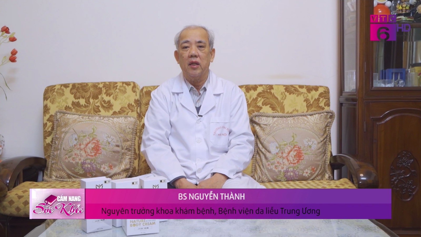 Bác sỹ Nguyễn Thành (nguyên trưởng khoa khám bệnh, bệnh viện Da liễu Trung Ương) chia sẻ thông tin mỹ phẩm Europe Cosmetic trên VTC6