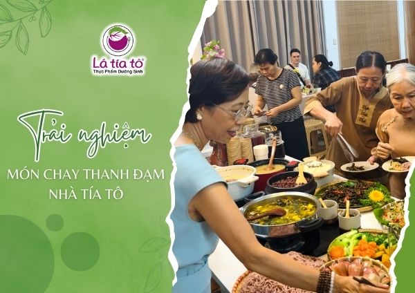 TRẢI NGHIỆM MÓN CHAY THANH ĐẠM CÙNG NHÀ TÍA TÔ