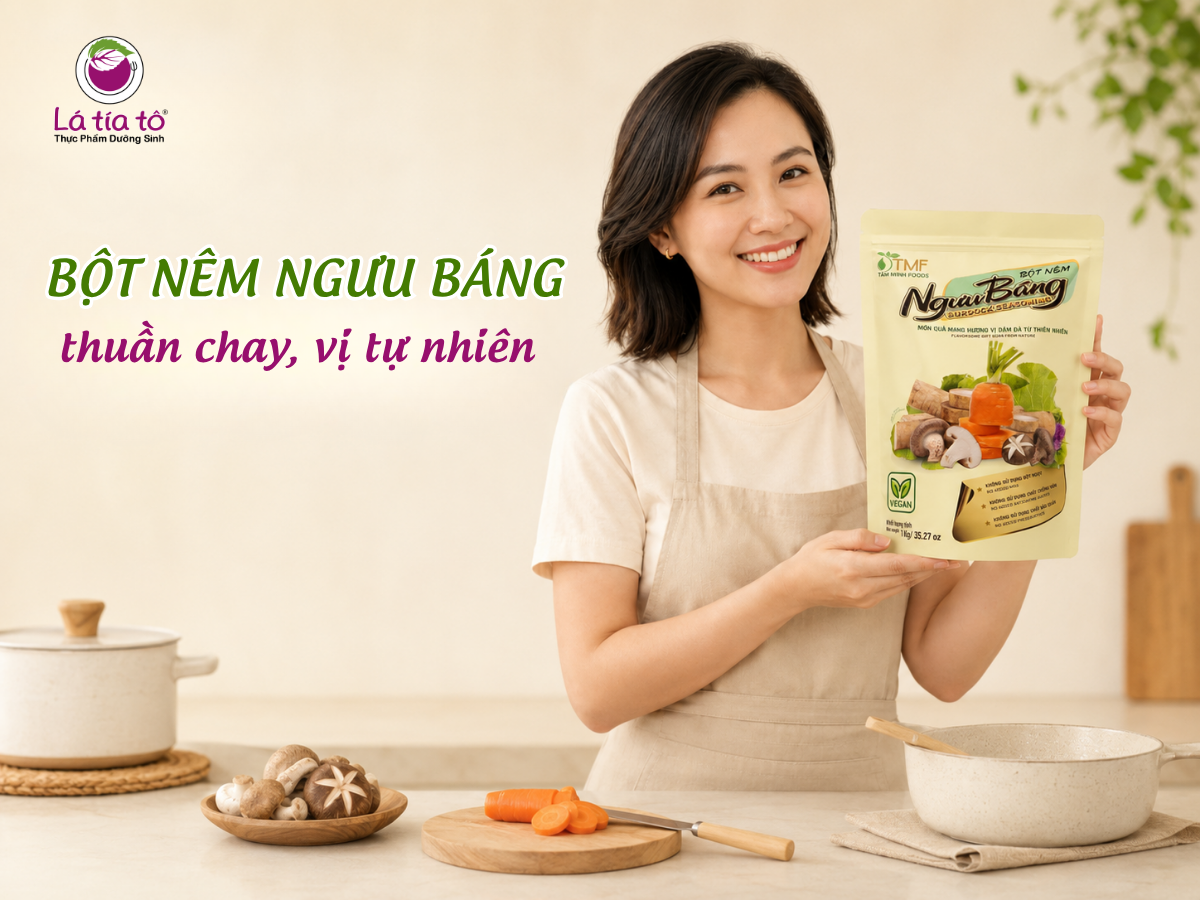 Bột nêm ngưu báng: Thuần chay, vị ngọt tự nhiên