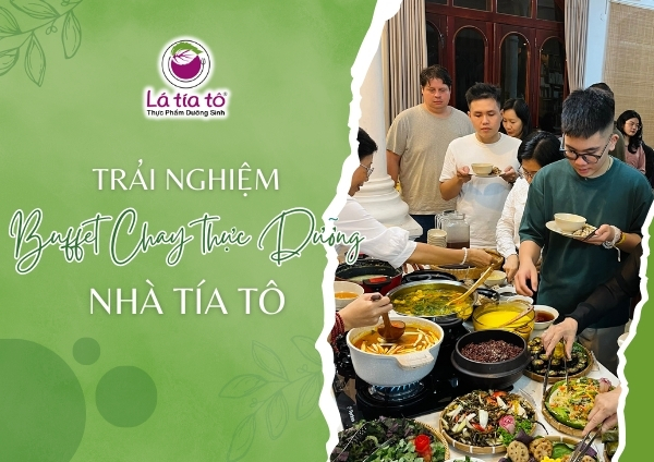 TRẢI NGHIỆM BUFFET CHAY THỰC DƯỠNG NHÀ TÍA TÔ