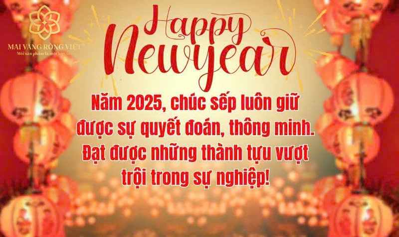 Tổng Hợp 30+ Lời Chúc Tết Sếp Cực Ý Nghĩa Vào Năm 2025