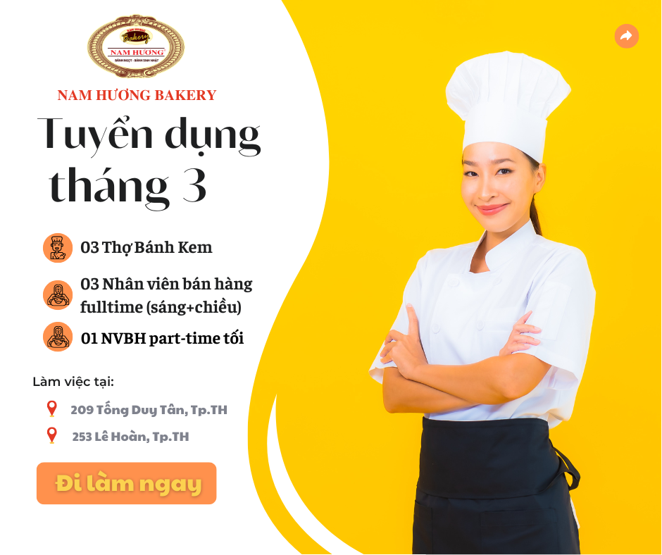 TUYỂN DỤNG THÁNG 3/2023_ THỢ BÁNH KEM & NHÂN VIÊN BÁN HÀNG