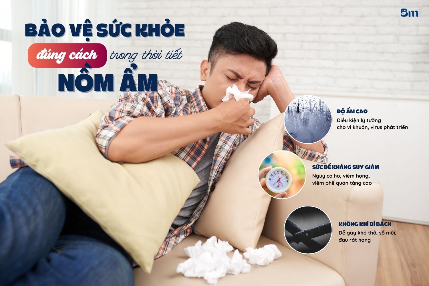 Những bệnh thường gặp khi nồm ẩm và cách phòng tránh hiệu quả