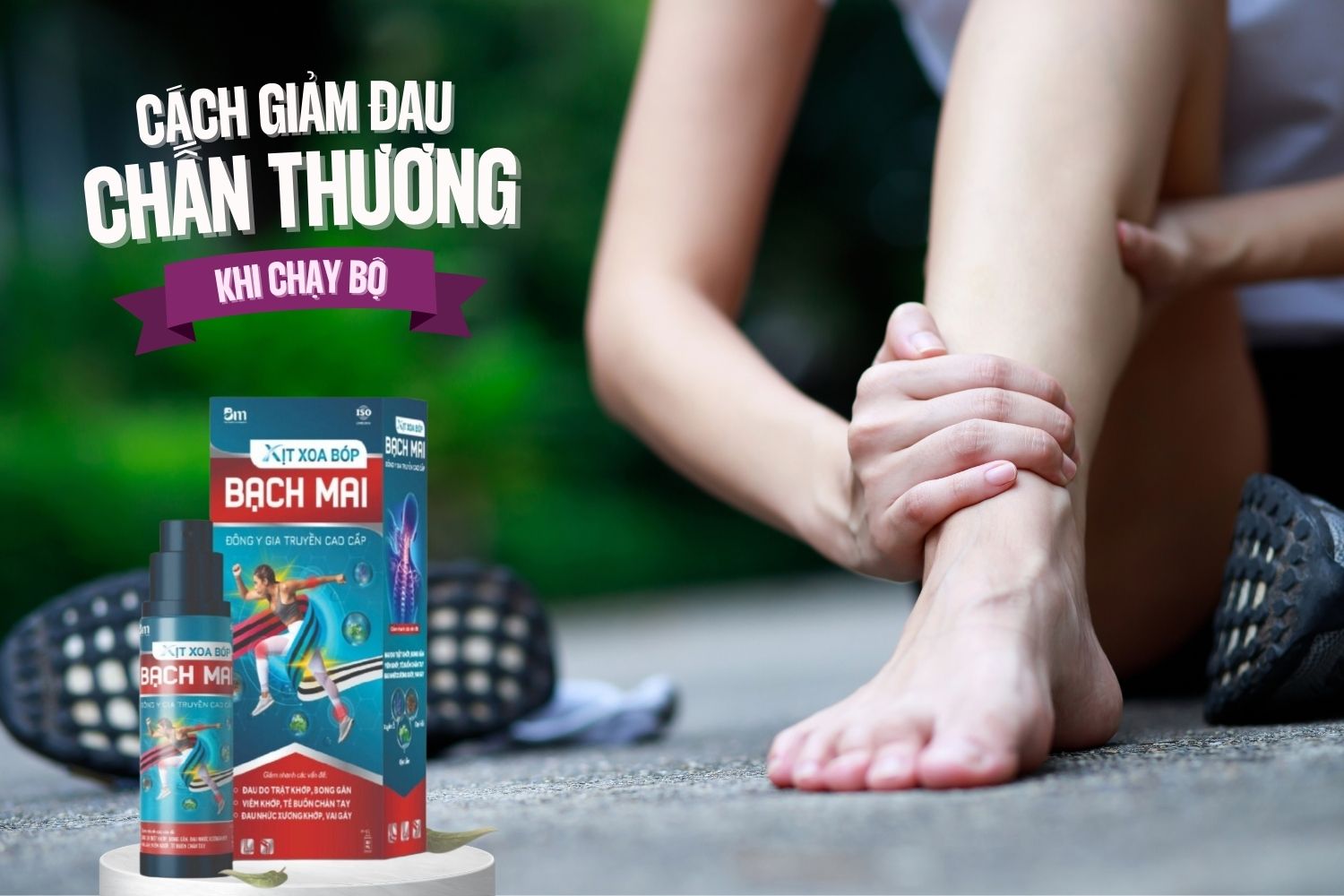 Chấn thương khi chạy bộ: nguyên nhân và cách giảm đau nhanh