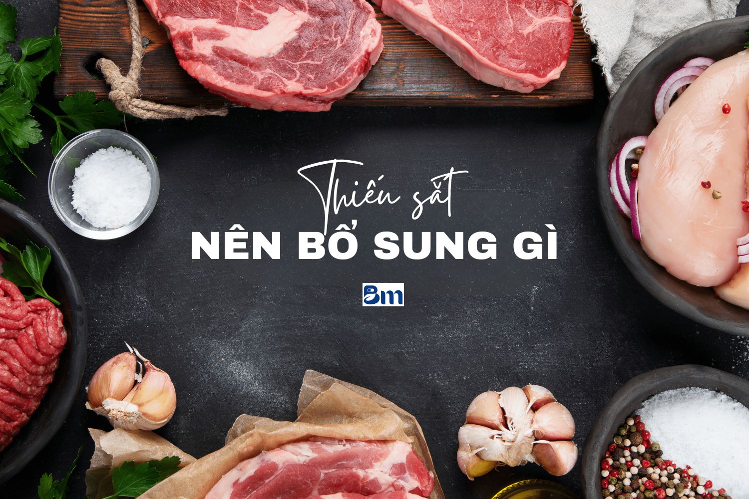 Thiếu sắt nên ăn uống gì? Bổ sung những thứ này hàng ngày.