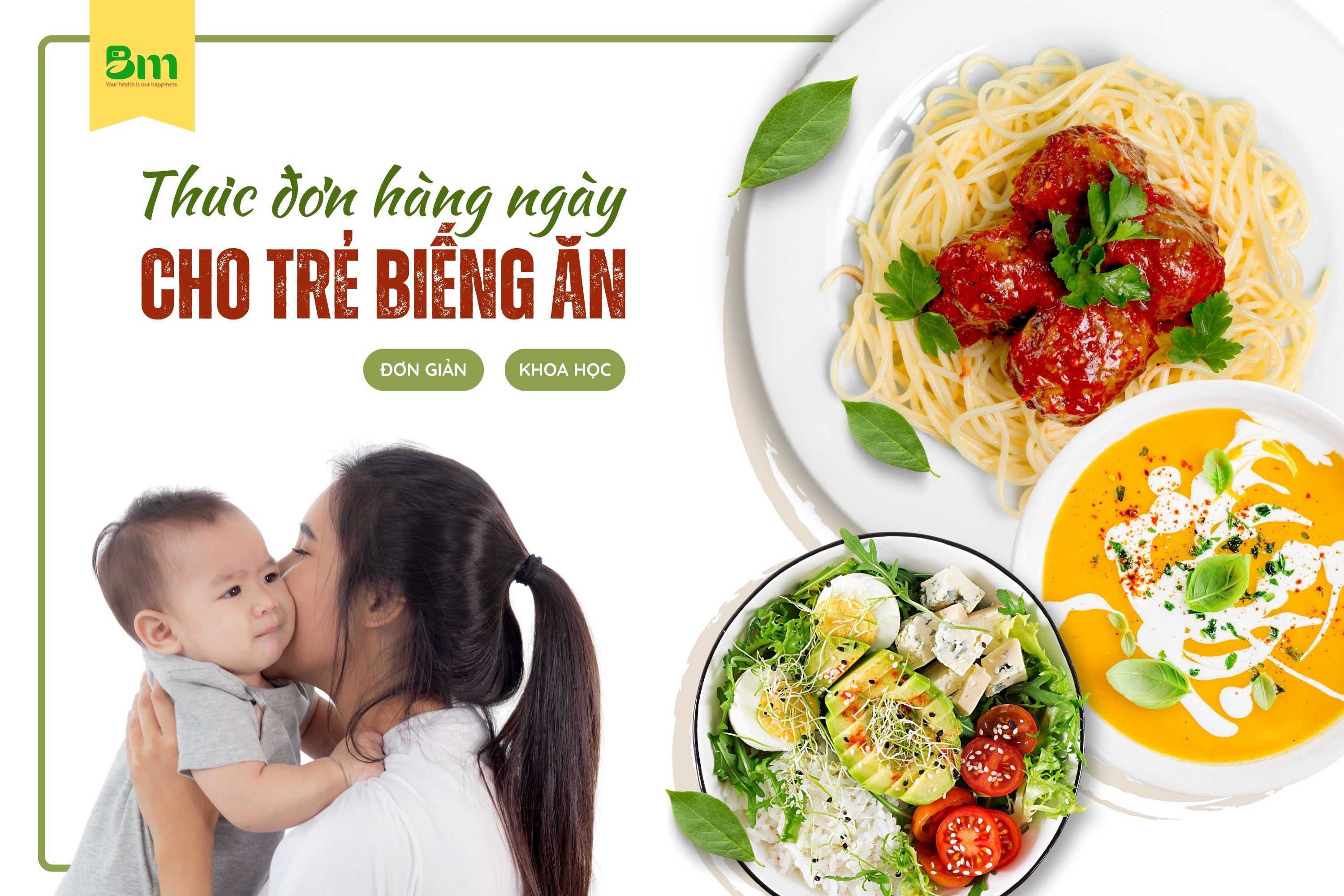 Xây dựng thực đơn cho trẻ biếng ăn đơn giản và đầy đủ dinh dưỡng