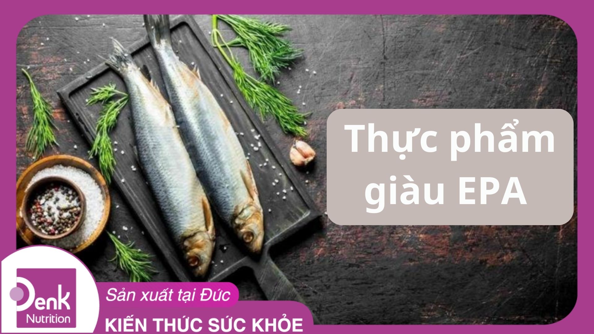EPA có trong thực phẩm nào?
