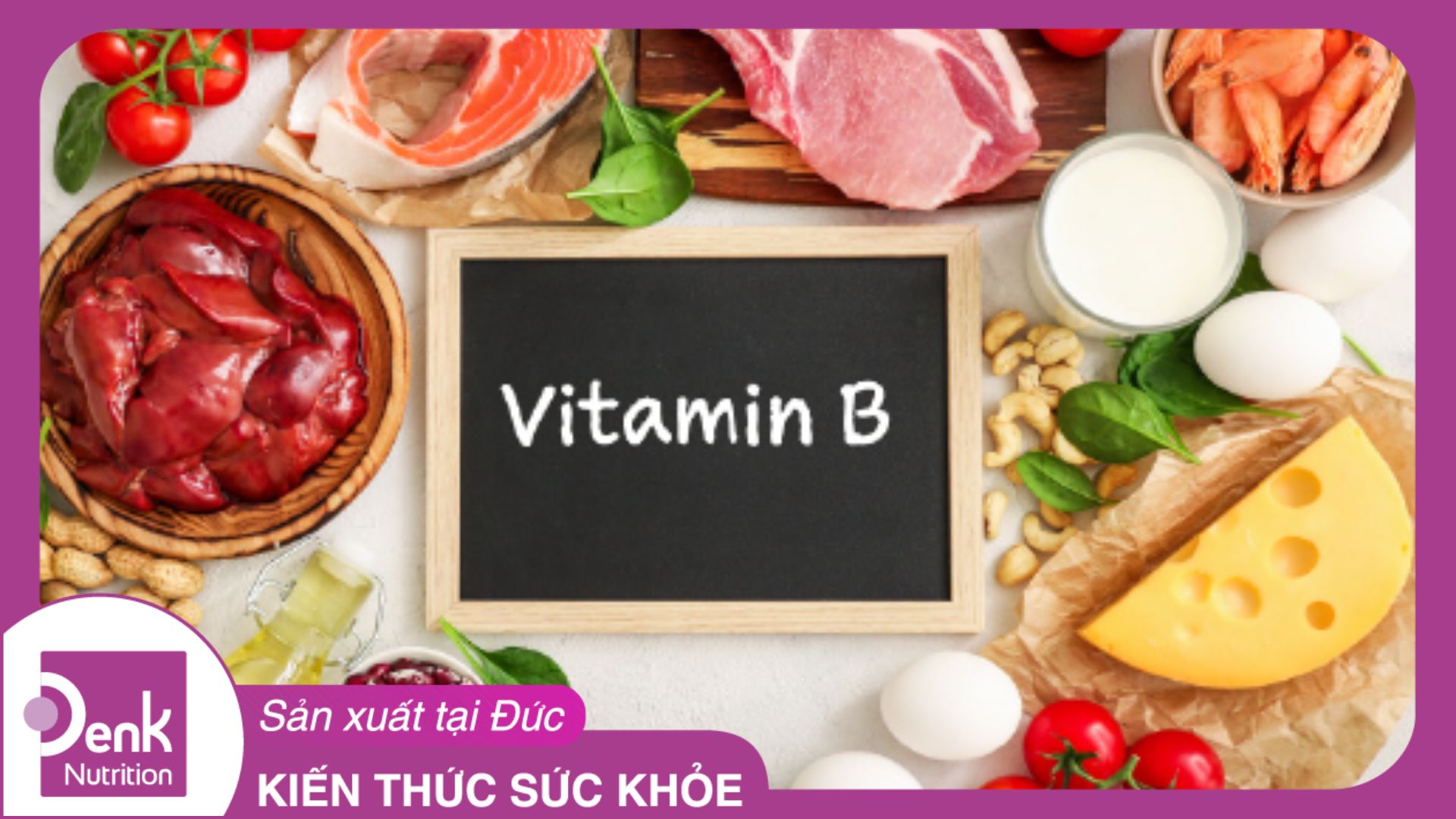 Dùng vitamin B mỗi ngày có tác dụng gì với cơ thể?