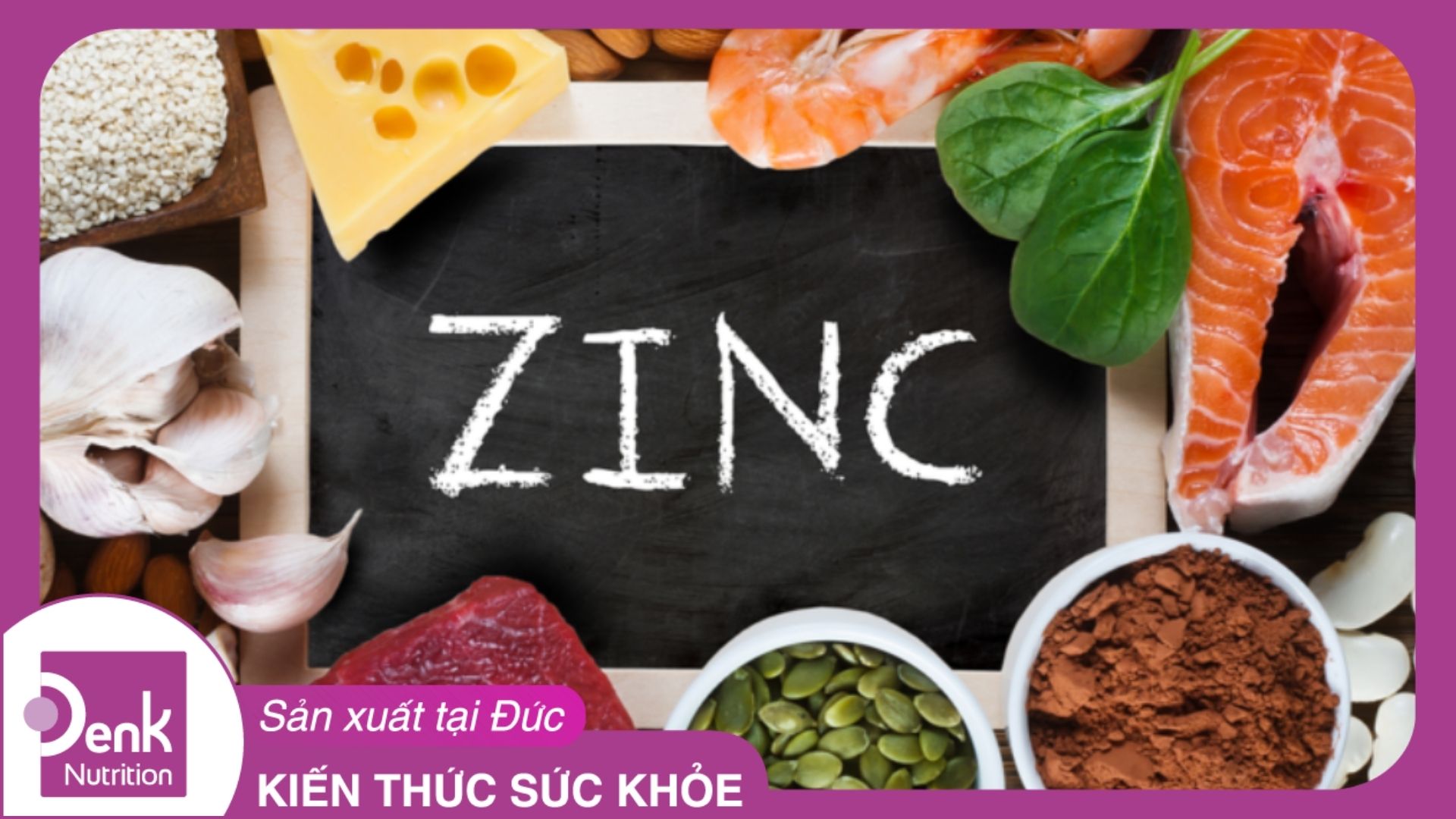 Kẽm có trong thực phẩm nào?