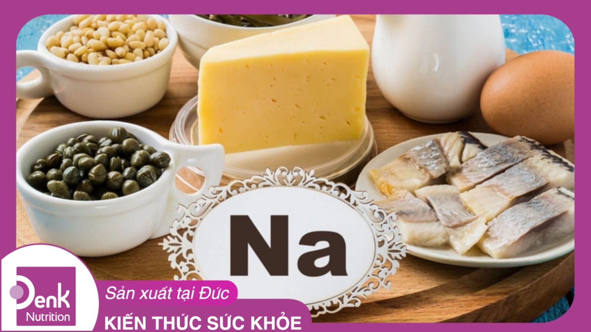 Natri có trong thực phẩm nào?