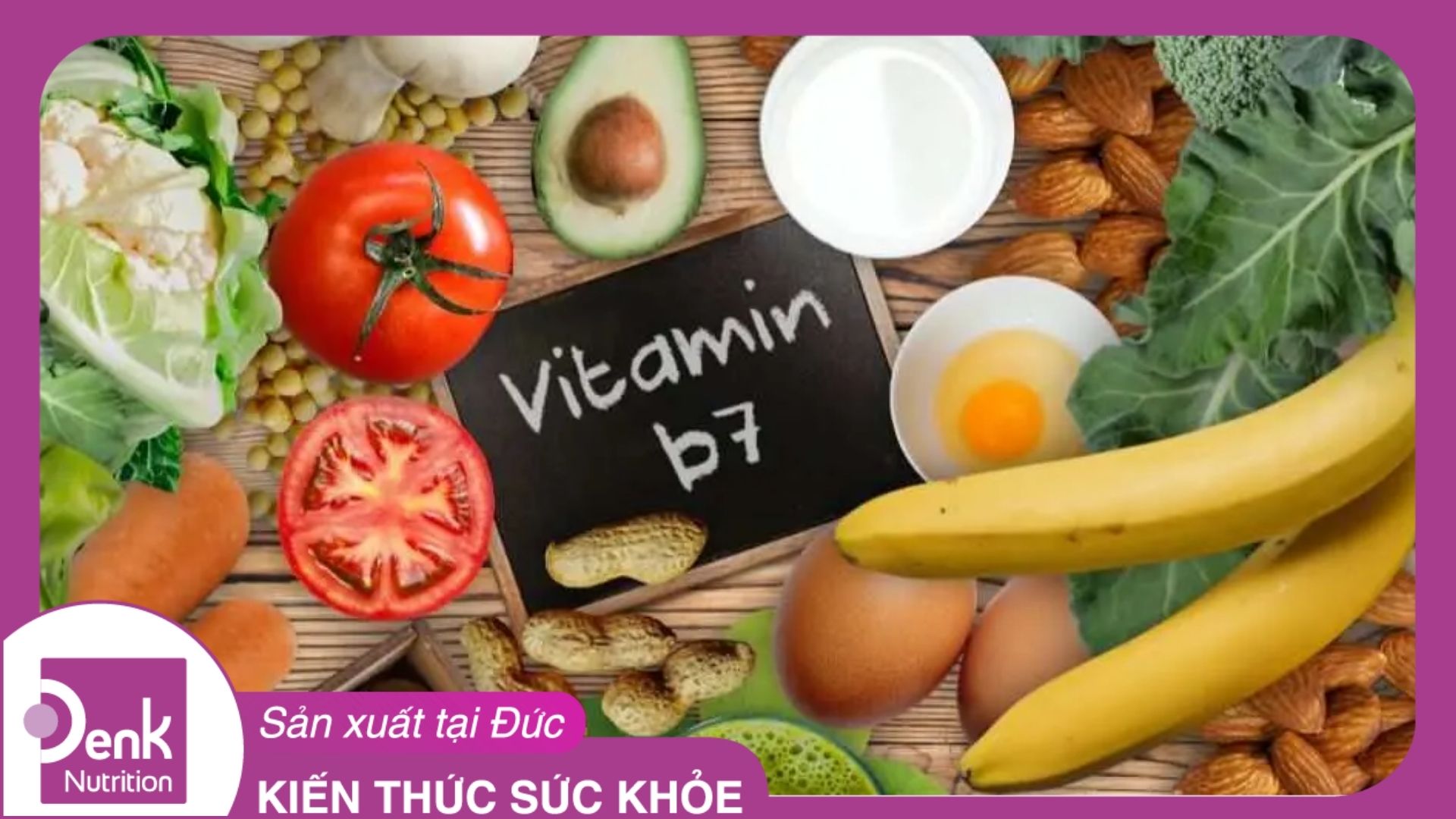 Biotin có trong thực phẩm nào?